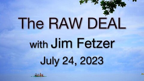 The Raw Deal (24 July 2023)