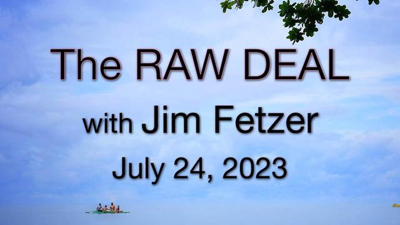 The Raw Deal (24 July 2023)