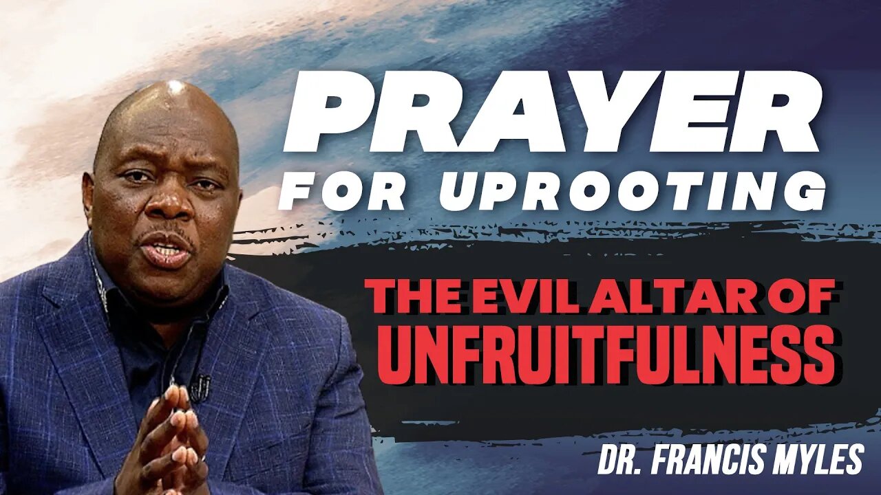 Uprooting the Evil Altar of Unfruitfulness