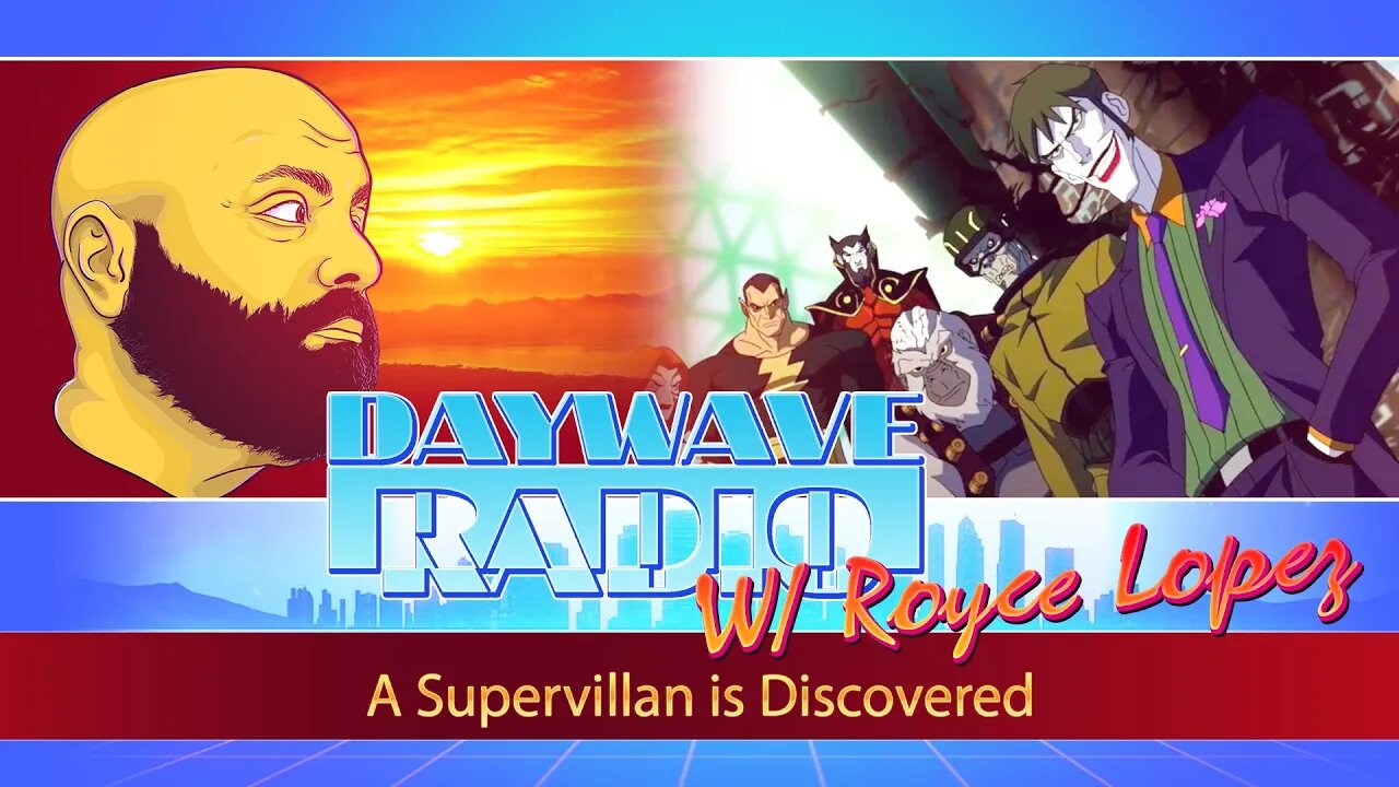 A Supervillan is Discovered | Daywave Clip