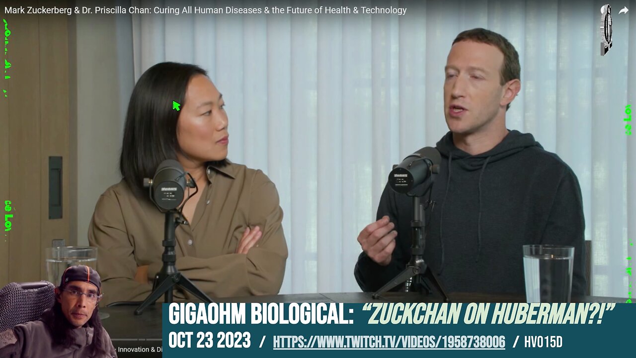 "Zuckchan on Huberman?!" Gigaohm Biological / Jonathan Couey (Oct 23 2023) Mark Zuckerberg