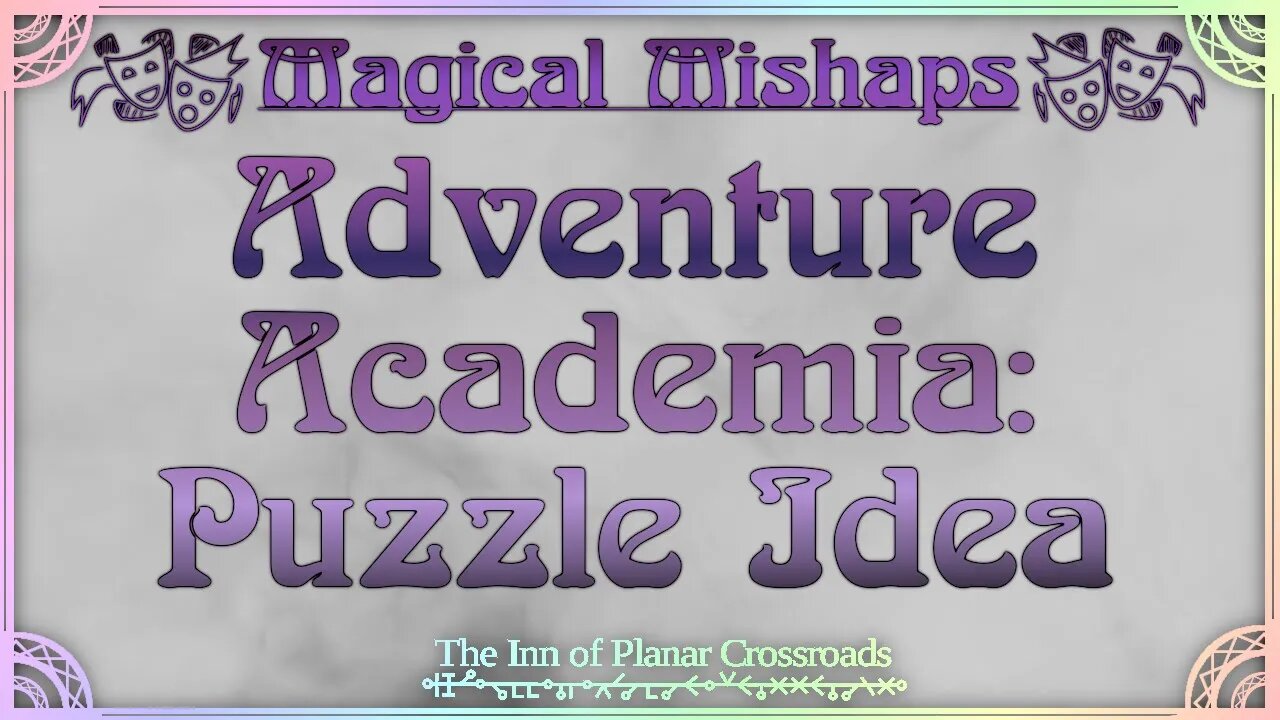 Magical Mishaps: Adventure Academia Puzzle Idea