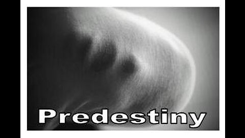 You Are Predestined