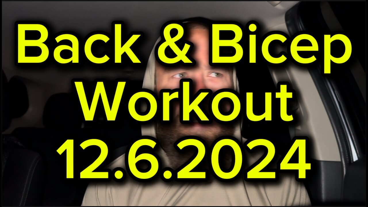 Back and Bicep Workout: 12.6.2024