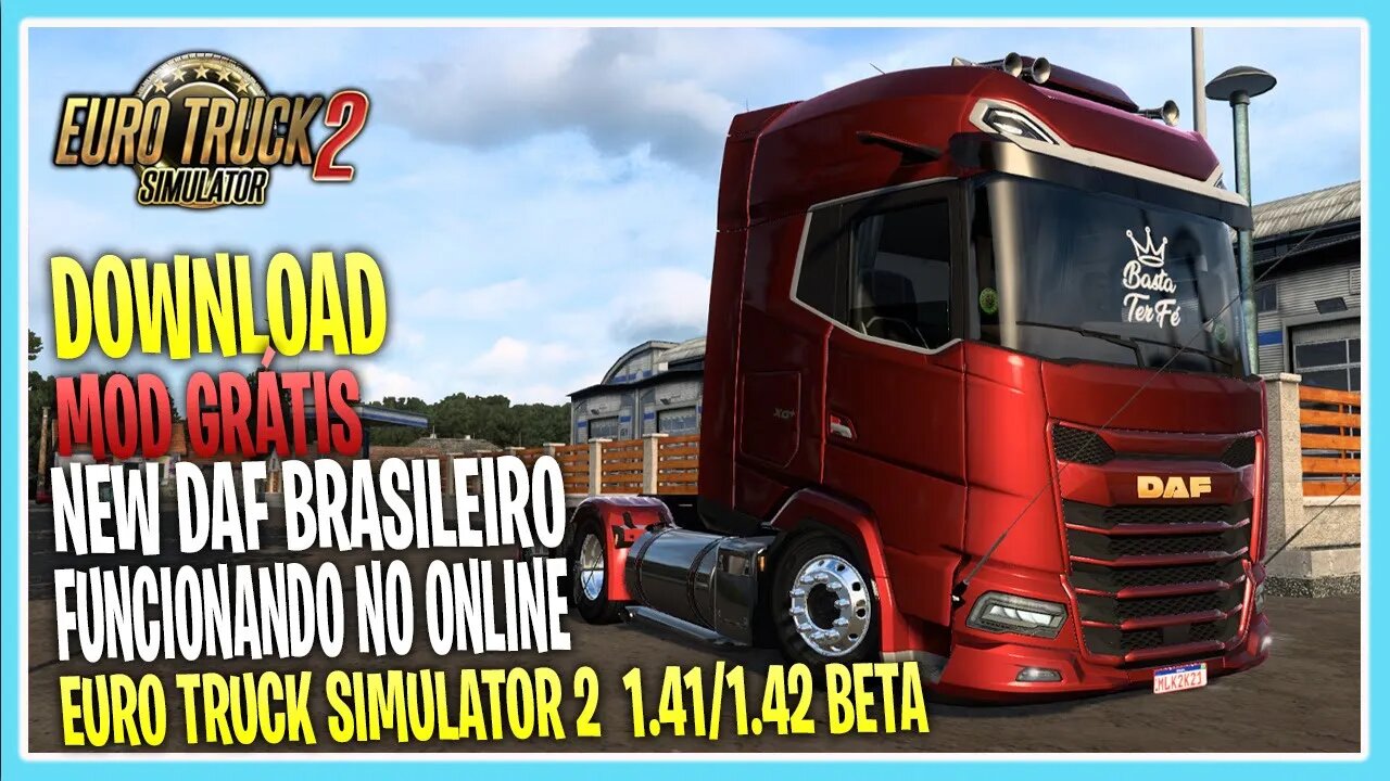 NEW DAF 2021 BRASILEIRO COM VARIOS ACESSÓRIOS PARA EURO TRUCK SIMUALTOR 2 1.42 / 1.41