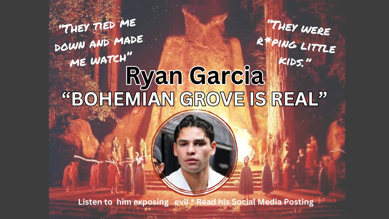 Ryan Garcia Exposes the True Evil of the Elites