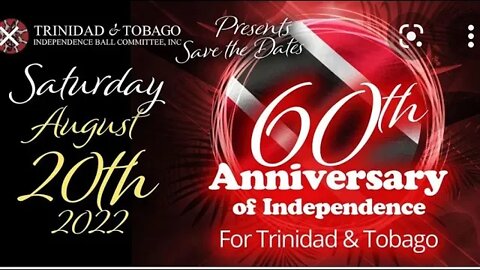 Happy 60th Independence To Trinidad and Tobago