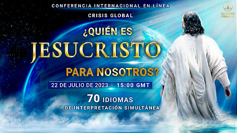 Crisis global. ¿Quién es Jesucristo para nosotros? | Conferencia internacional en línea, 22.07.2023 VERSIÓN COMPLETA