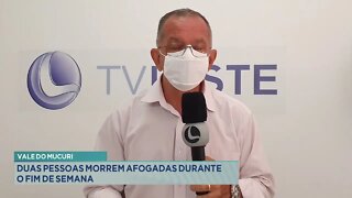 Vale do Mucuri: Duas pessoas morrem afogadas durante o fim de semana