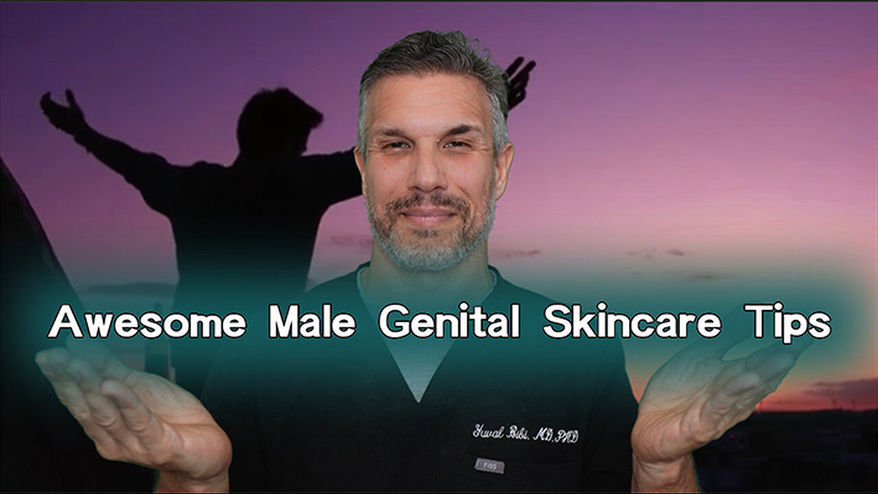 Awesome Male Genital Skincare Tips