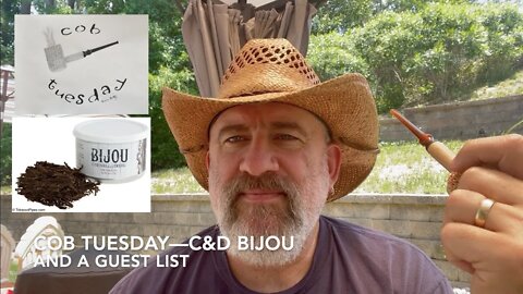 Cob Tuesday—C&D Bijou and a Guest List