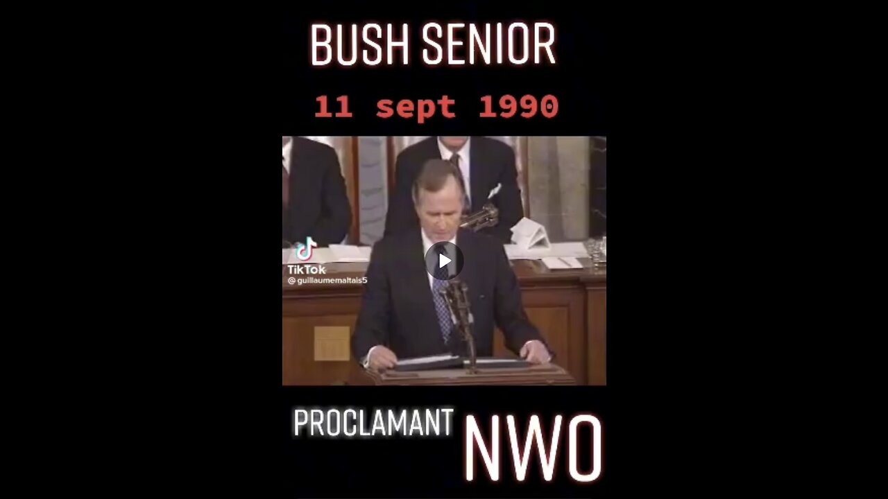 September 11, 1990 George Bush Sr introduces the NWO during the State of the Union