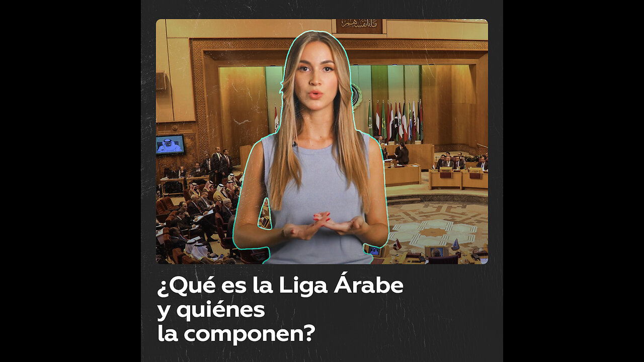 ¿Qué es la Liga Árabe?