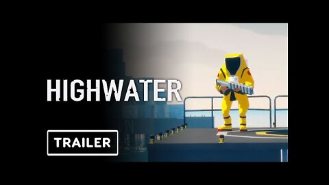 Highwater - Official Reveal Trailer | Summer Game Fest 2022