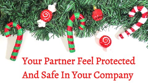 God Says Your Partner Feel Protected And Safe In Your Company Confession From Your Counterpart #128