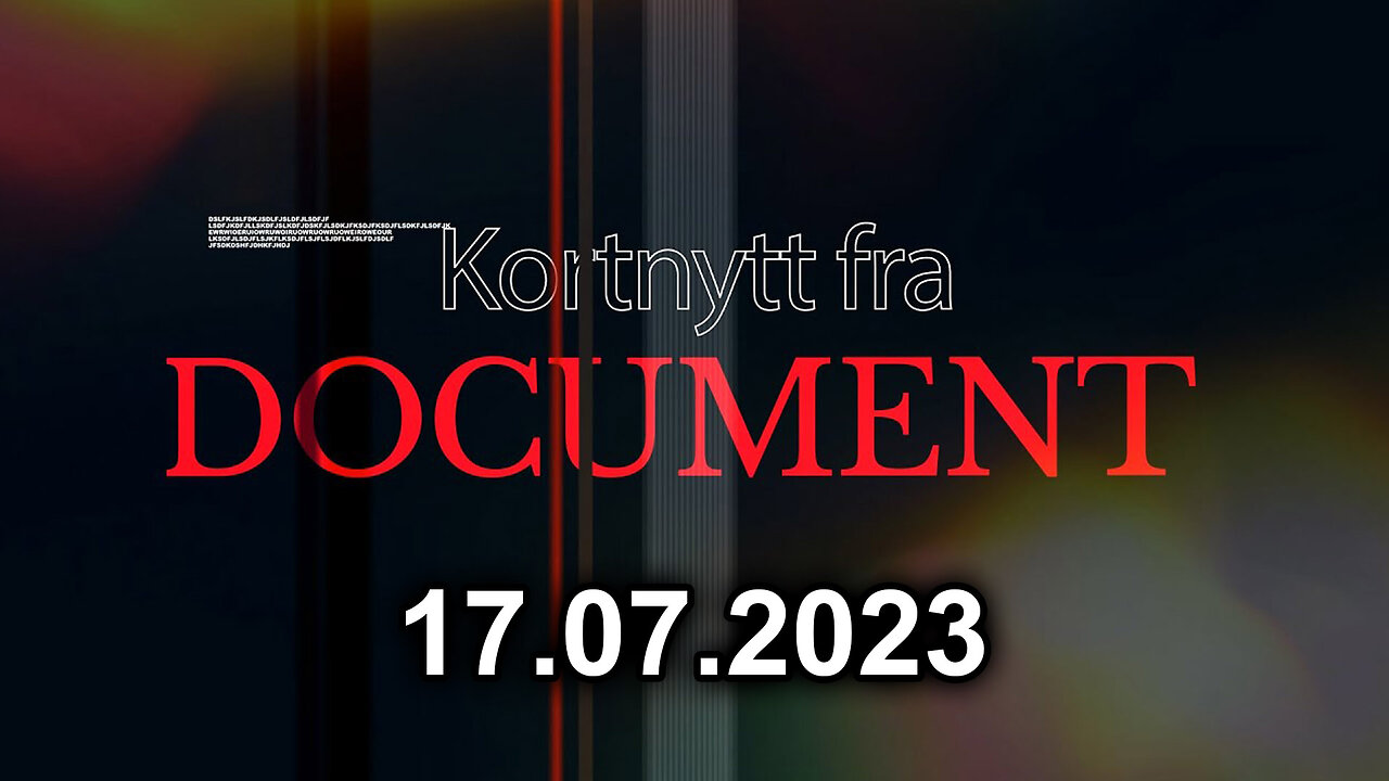 Kortnytt fra Document — 17/07/2023