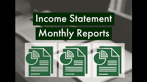 Reviewing Monthly Income Statements