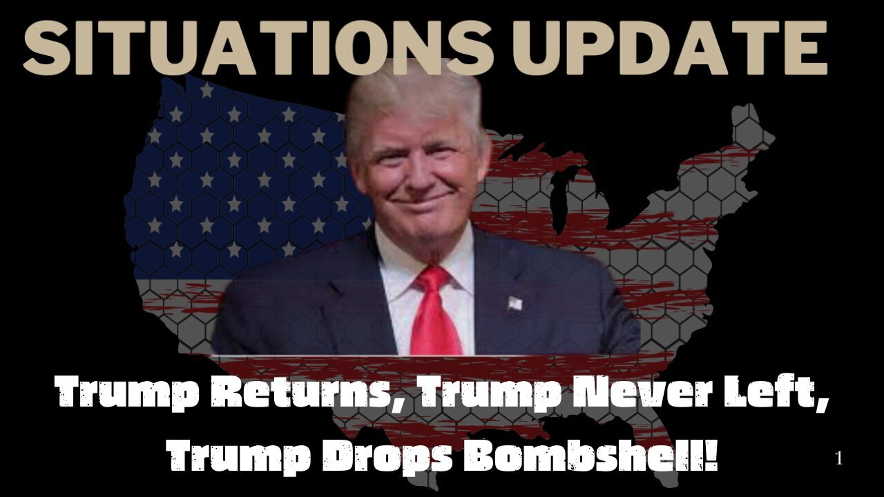 Situation Update - Trump Returns, Trump Never Left, Trump Drops Bombshell!!! Dec 13.