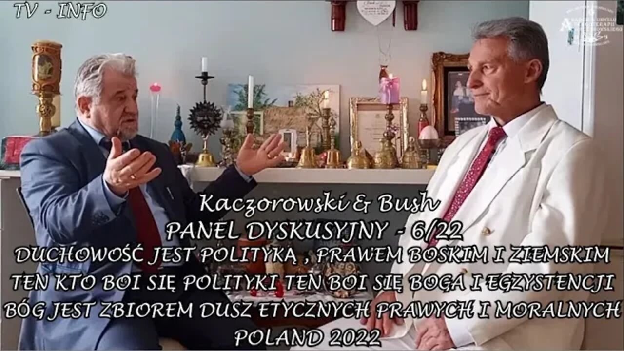 DUCHOWOŚC JEST POLITYKĄ PRAWEM BOSKIM I ZIEMSKIM TEN KTO BOI SIĘ POLITYKI TEN BOI SIE/2022©TV INFO