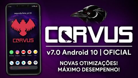 CORVUS OS v7.0 | Android 10.0 Q | NOVA ATUALIZAÇÃO COM NOVAS OTIMIZAÇÕES E DESEMPENHO MÁXIMO!