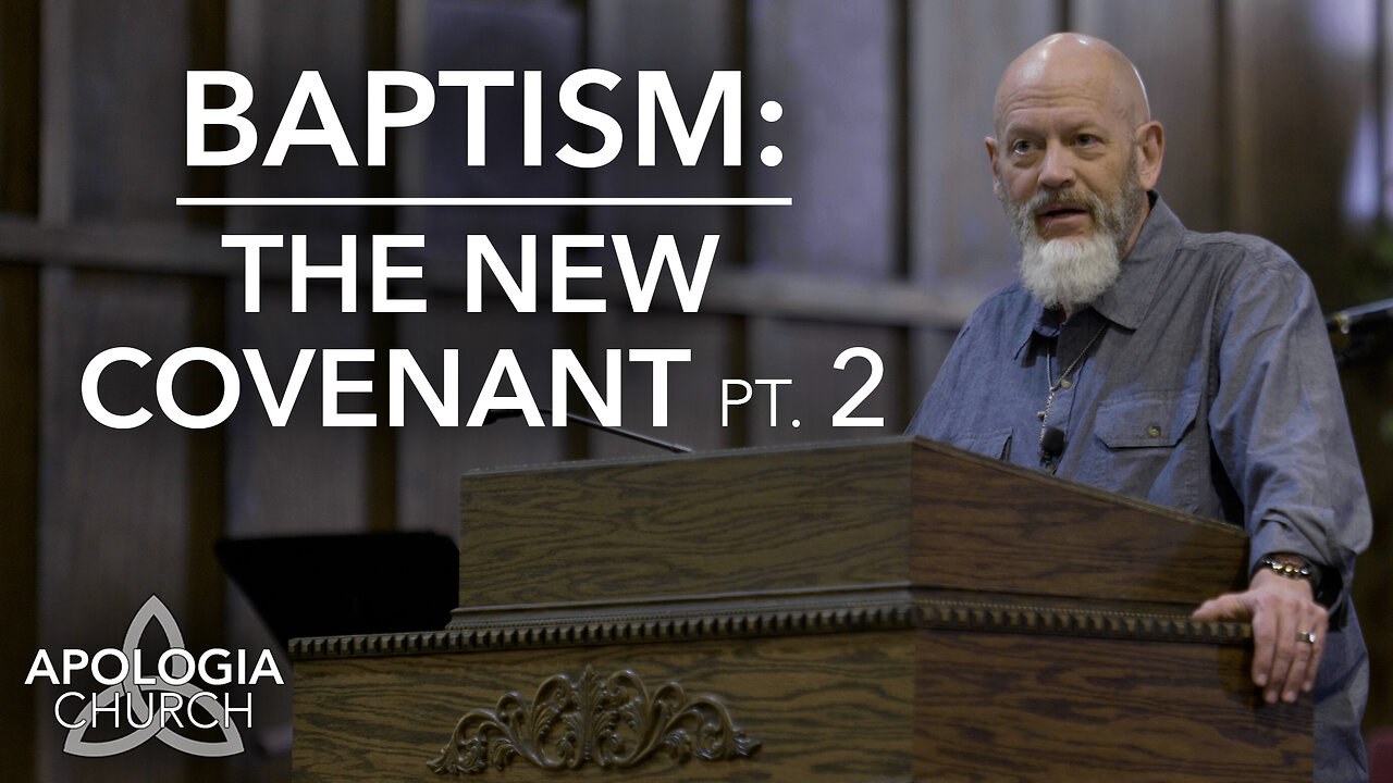 Baptism - The New Covenant, Pt. 2