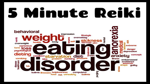 Reiki For Eating Disorders l 5 Minute Ssession l Healing Hands Series