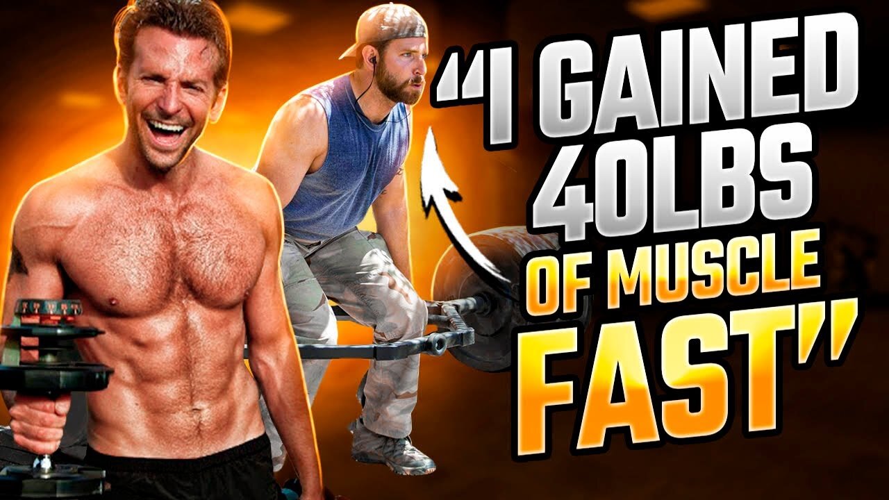 Bradley Cooper's Secret To Gaining 40lb Of Muscle In 12 Weeks! (American Sniper Workout)