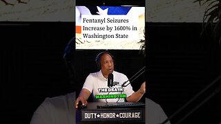 Washington State has a fentanyl crisis