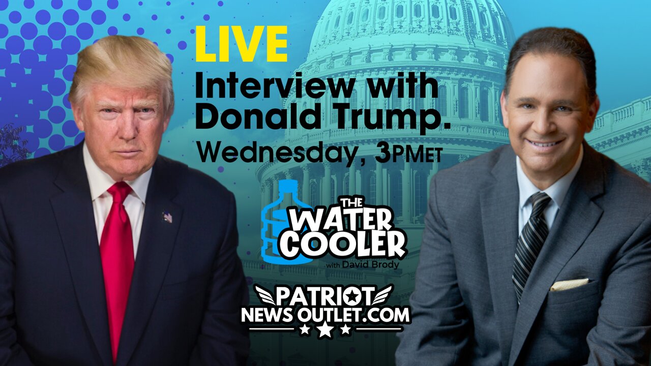 WATCH LIVE: President Trump with David Brody on The Water Cooler | Wednesday 3PM EDT