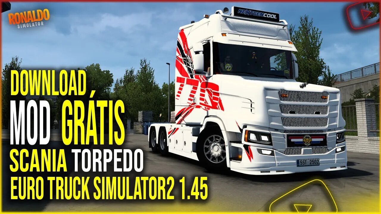 ▶️ETS2 1.45 SCANIA TORPEDO NEXT GEN 770CV COM VÁRIOS ACESSÓRIOS CAMINHÃO QUALIFICADO