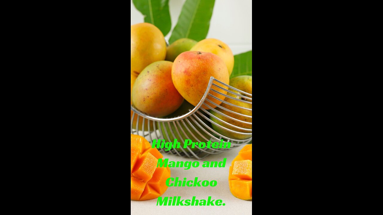 High Protein Mango and Chickoo Milkshake.