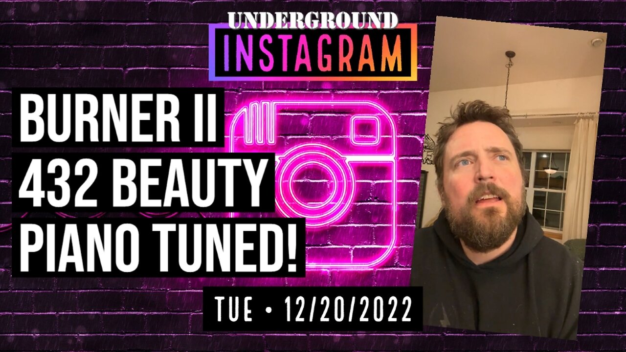 Owen Benjamin, Insta Replay 🐻 432 Beauty. Piano Tuned! | December 20, 2022