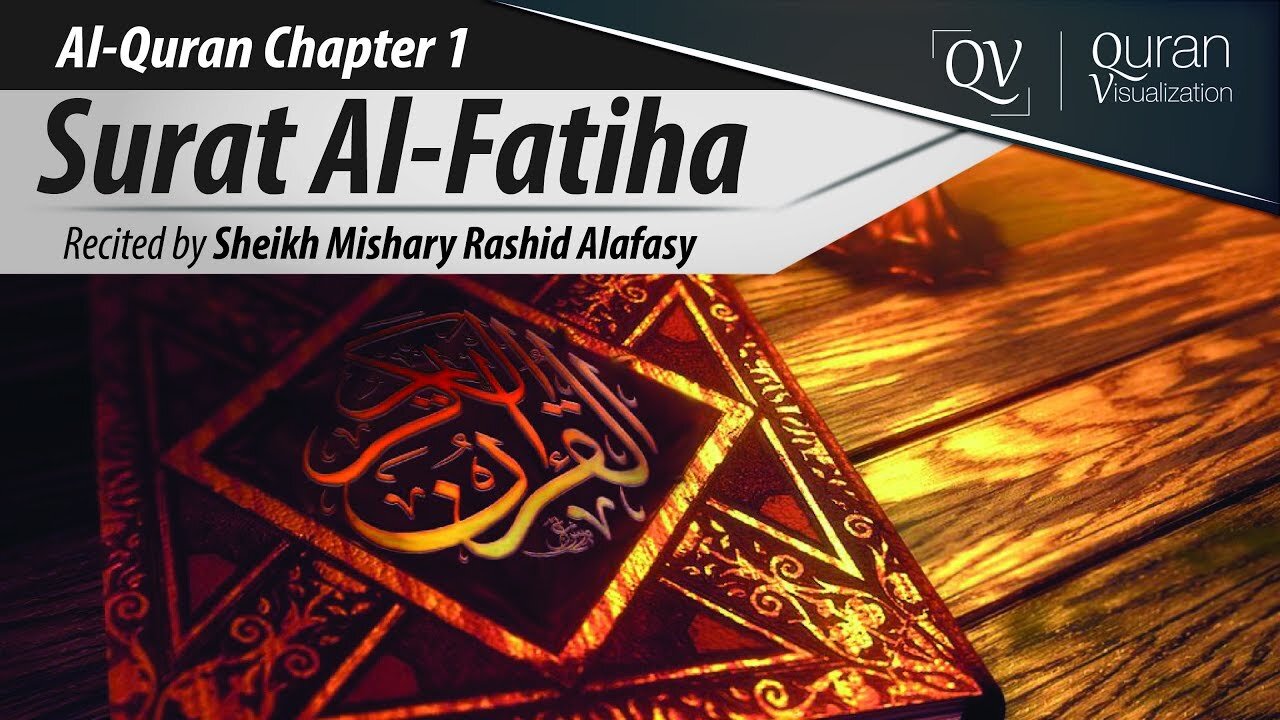 Surah Al Fatiha Multiple Language Subtitles - Mishary Rashid Al Afasy سورة الفاتحة - مشاري العفاسي