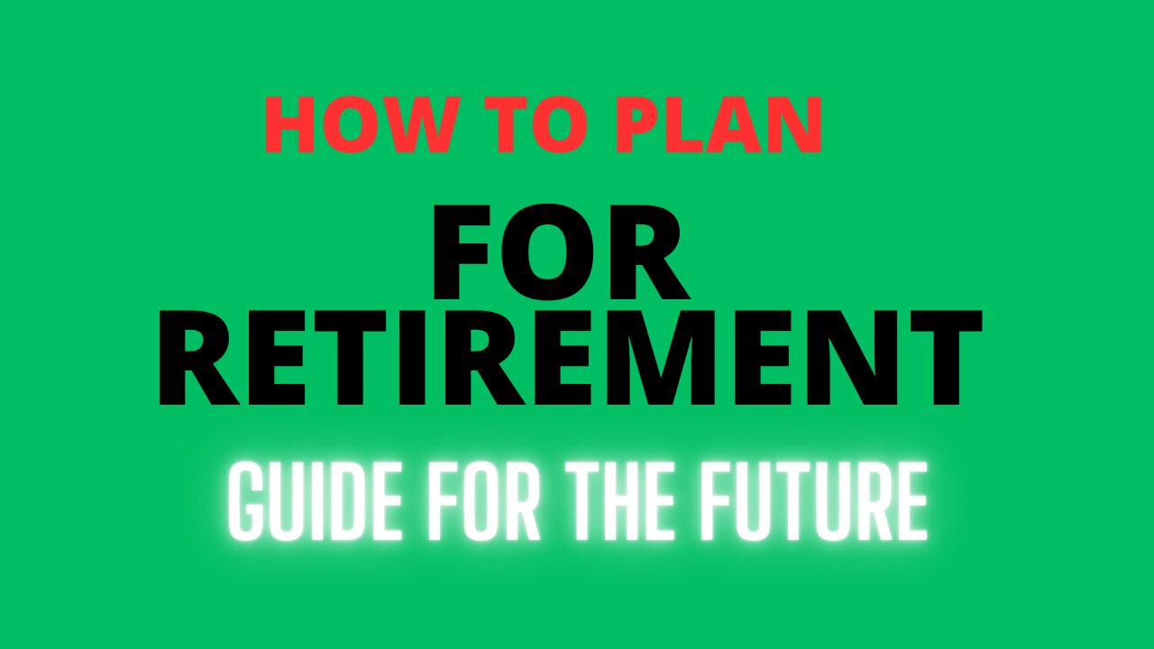 How to Plan for Retirement: A Beginner's Guide to Saving for the Future