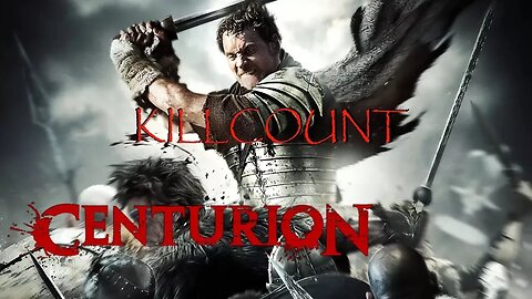 Centurion (2010) Michael Fassbender Killcount