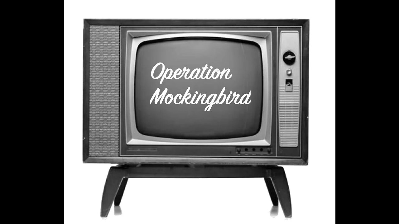 CIA - Operation Mockingbird