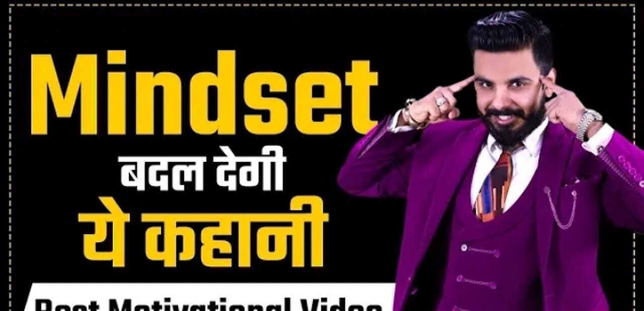 MOTIVATIONAL VIDEO MINDSET BADAL DEGA