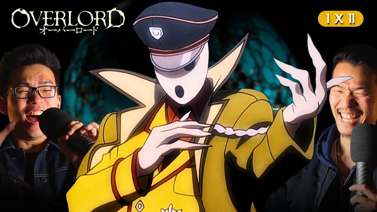 ~WORRLLLD~ ITEM!! - Overlord Episode 11 Reaction