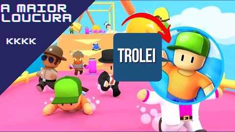 GANHEI no STUMBLE GUYS?! TROLEI GERAL