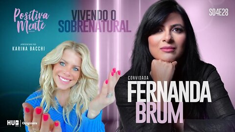 FERNANDA BRUM ETÁ VIVENDO O SOBRENATURAL DE DEUS