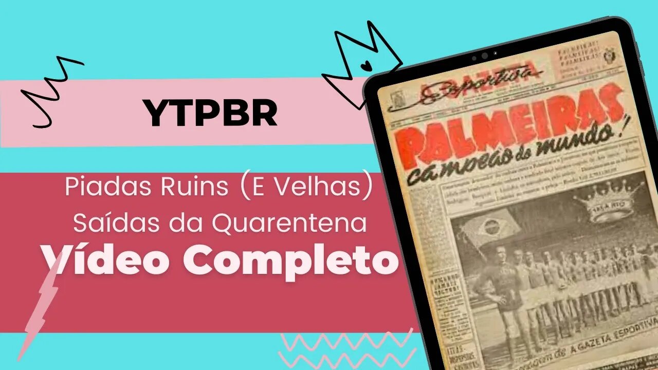 YTPBR- PIADAS RUINS (E VELHAS) SAÍDAS DA QUARENTENA