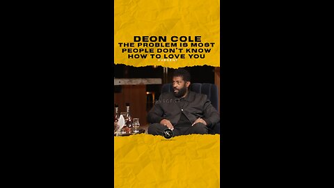 @deoncole The problem is most people don’t know how to love you