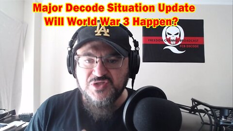 Major Decode Situation Update 3/6/23 - Will World War 3 Happen?