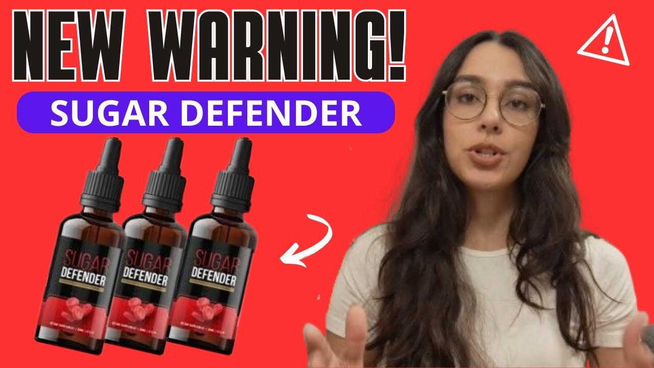 SUGAR DEFENDER - ⚠️(( NEW BEWARE! ))⚠️- Sugar Defender Reviews - Sugar Defender Blood Sugar