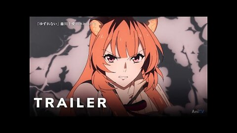 The Rising of the Shield Hero Season 2 - Official Trailer 3