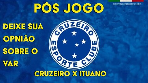 Live pós jogo Cruzeiro x Ituano