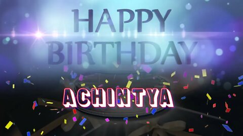 Wish you a very Happy Birthday Achintya from Birthday Bash