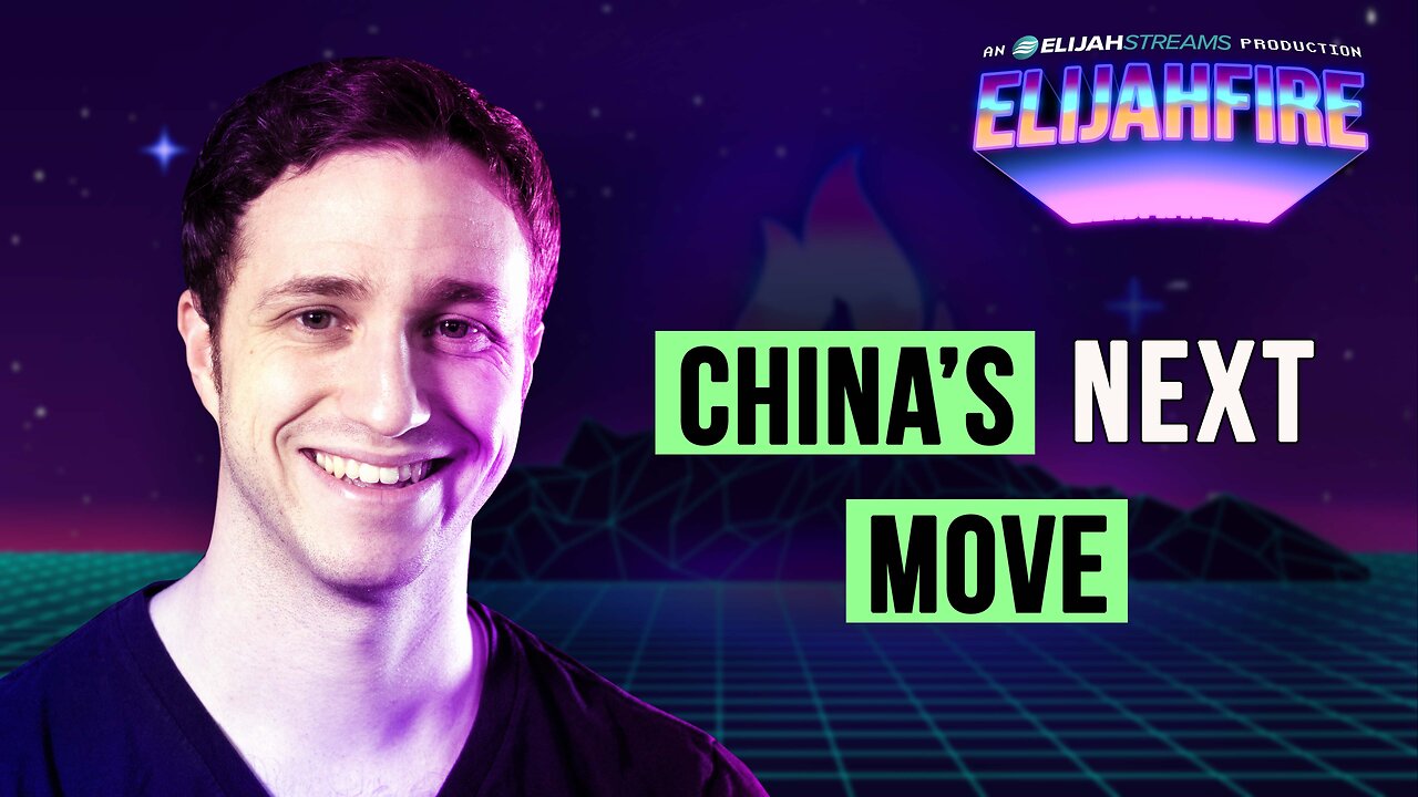 CHINA’S NEXT MOVE ElijahFire: Ep. 464 – TROY BLACK