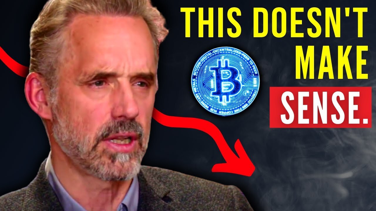 Jordan Peterson Bitcoin "PREPARE YOURSELF!" This Doesn't Make Sense.