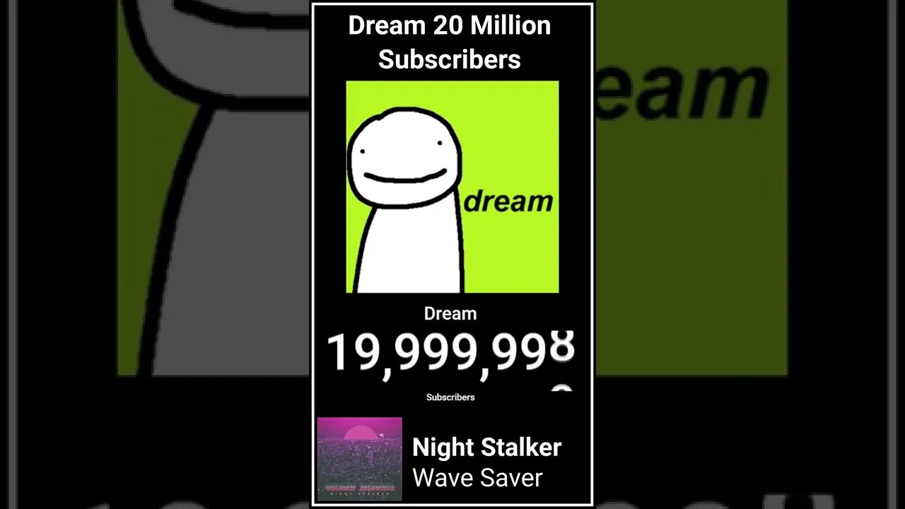 Dream Hit 20 Million Subscribers